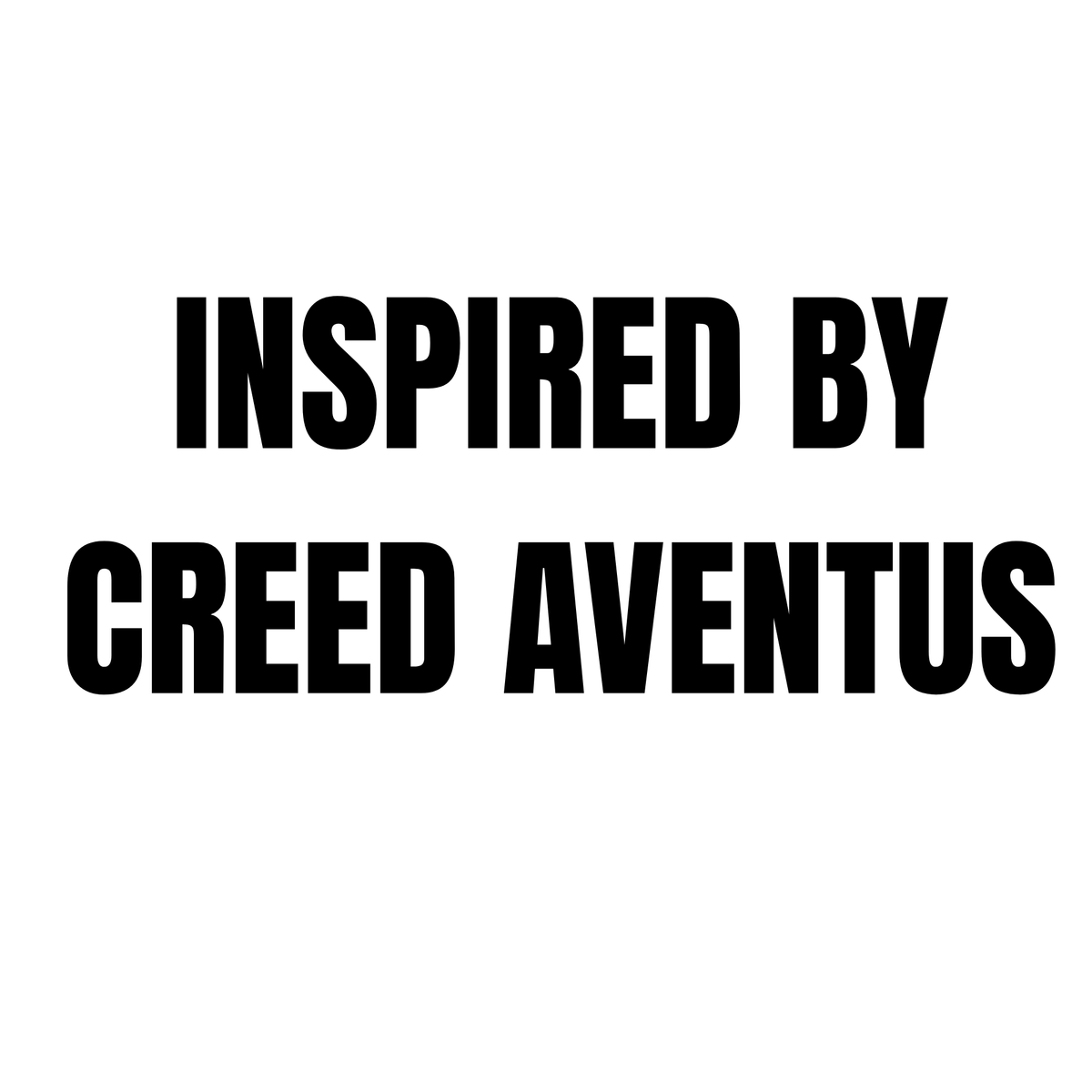 INSPIRED BY CREED AVENTUS
