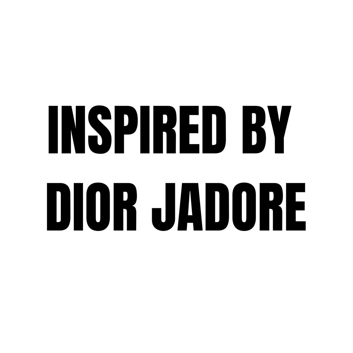INSPIRED BY DIOR JADORE