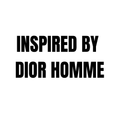 INSPIRED BY DIOR HOMME